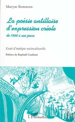 Bertrand.pt - La Poésie Antillaise D'Expression Créole De 1960 À Nos Jours