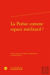 La Poésie Comme Espace Méditatif ?
