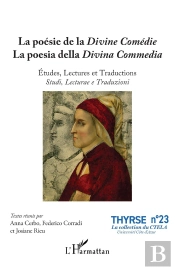 La Poésie De La Divine Comédie : Études, Lectures Et Traductions
