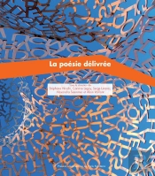 La Poésie Délivrée