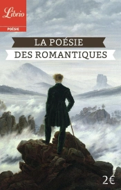 La Poésie Des Romantiques