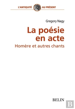 Bertrand.pt - La Poésie En Acte ; Homère Et Autres Chants