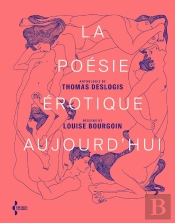 La Poésie Érotique Aujourd'Hui