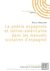 La Poésie Espagnole Et Latino-Américaine Dans Les Manuels Scolaires D'Espagnol