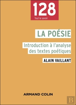 Bertrand.pt - La Poésie : Introduction À L'Analyse Des Textes Poétiques (2e Édition)