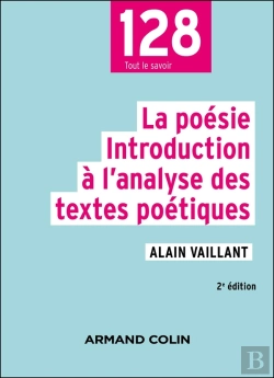 Bertrand.pt - La Poésie : Introduction À L'Analyse Des Textes Poétiques (2e Édition)