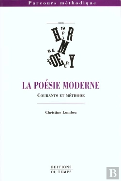 Bertrand.pt - La Poesie Moderne ; Courants Et Methode
