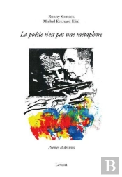La Poesie N'Est Pas Une Metaphore : Poemes Et Dessins