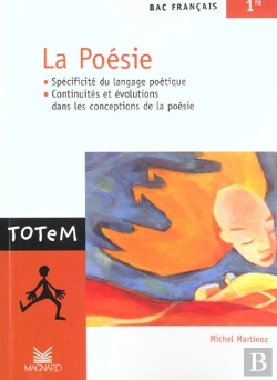 Bertrand.pt - La Poesie ; Specificite Du Language Poetique