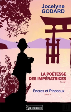 Bertrand.pt - La Poetesse Des Imperatrices - Encres Et Pinceaux Tome 3