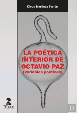 Bertrand.pt - La Poética Interior De Octavio Paz
