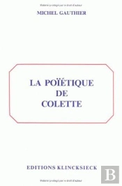 La Poétique De Colette