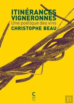 Bertrand.pt - La Poetique Des Vins - Parcours D'Un Vigneron Vernaculaire