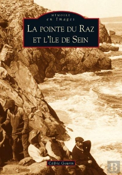 Bertrand.pt - La Pointe Du Raz Et L'Île De Sein