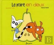 La Poire En Deux