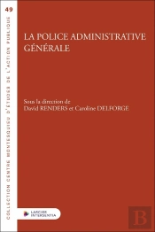 La Police Administrative Générale