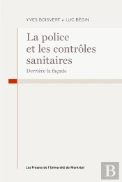 La Police Et Les Contrôles Sanitaires : Derrière La Façade