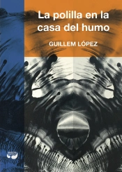 La Polilla En La Casa Del Humo