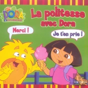 La Politesse Avec Dora
