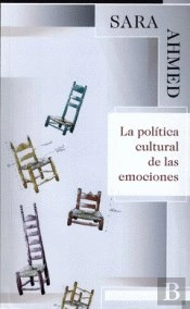 La Política Cultural De Las Emociones