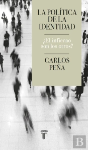 La Politica De La Identidad