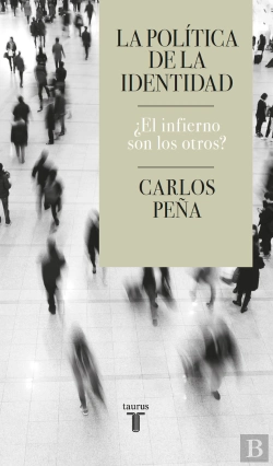 Bertrand.pt - La Politica De La Identidad
