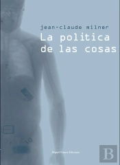 La Política De Las Cosas