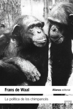 Bertrand.pt - La Política De Los Chimpancés