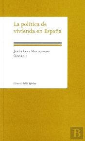 La Política De Vivienda En España