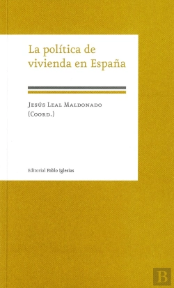 Bertrand.pt - La Política De Vivienda En España