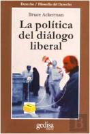 La Política Del Diálogo Liberal