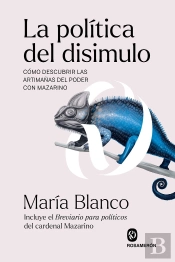 La Politica Del Disimulo