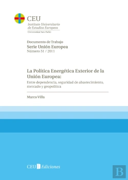 Bertrand.pt - La Política Energética Exterior De La Unión Europea.