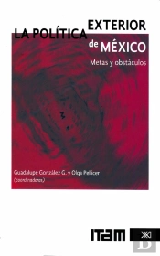 La Política Exterior De México