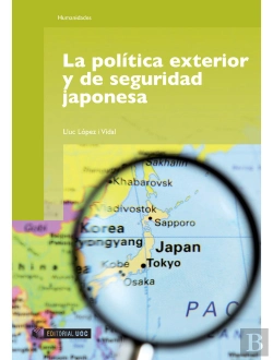 Bertrand.pt - La Política Exterior Y De Seguridad Japonesa