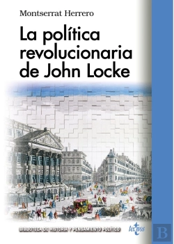 Bertrand.pt - La Política Revolucionaria De John Locke