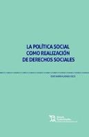 La Política Social Como Realización De Derechos Sociales