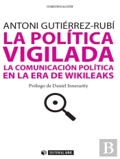 La Política Vigilada
