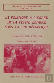 La Politique À L'Égard De La Petite Enfance Sous La Iii° République