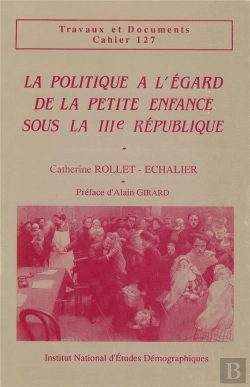 Bertrand.pt - La Politique À L'Égard De La Petite Enfance Sous La Iii° République