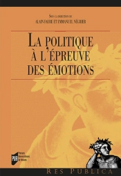 La Politique À L'Épreuve Des Émotions