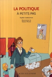 La Politique À Petits Pas