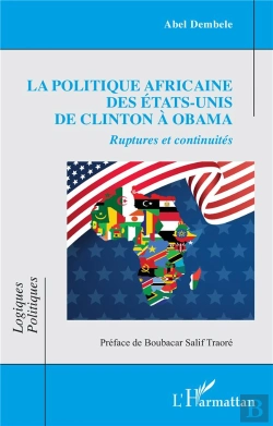 Bertrand.pt - La Politique Africaine Des États-Unis De Clinton À Obama : Ruptures Et Continuités