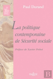 La Politique Contemporaine De Sécurité Sociale