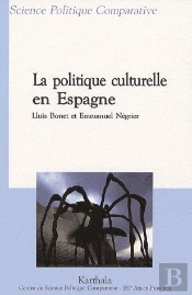 La Politique Culturelle En Espagne