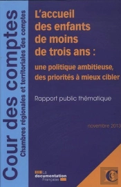 La Politique D'Accueil Des Enfants De Moins De Trois Ans ; Novembre 2013