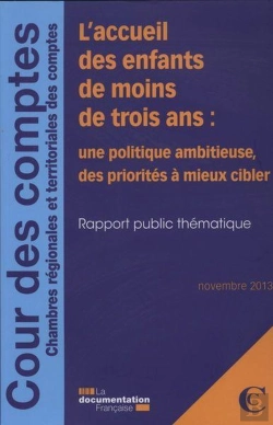 Bertrand.pt - La Politique D'Accueil Des Enfants De Moins De Trois Ans ; Novembre 2013