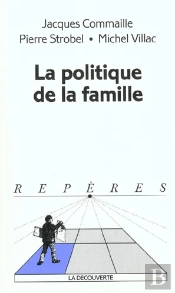 La Politique De La Famille
