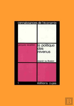 Bertrand.pt - La Politique Des Revenus