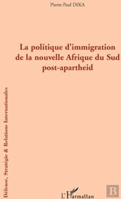 Bertrand.pt - La Politique D'Immigration De La Nouvelle Afrique Du Sud Post-Apartheid